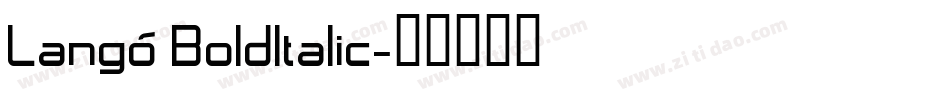 Langó BoldItalic字体转换